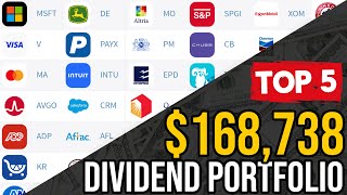 My Top 5 Dividend Stocks I Own - ($169k Dividend Portfolio)