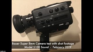 Bauer Super 8mm Camera Review and footage (S108 Sound)