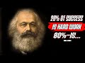 Karl Marx quotes Which are better known in youth to not Regret in Old Age