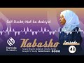 Episode 43: Naf Ka Shakiyid |Self Doubt | Kabasho|