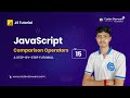 Ultimate Guide to JavaScript Comparison Operators: Beginner to Pro - Part 15 - Codex Devware