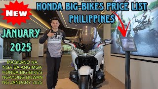 HONDA BIGBIKE PRICE PHILIPPINES JANUARY 2025