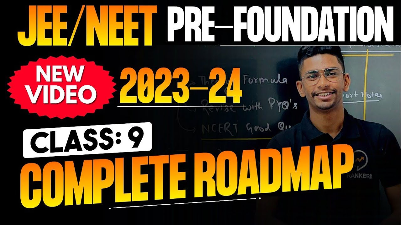 How To Start JEE / NEET Preparation From Class 9th | Complete Roadmap ...