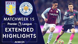 Aston Villa v. Leicester City | PREMIER LEAGUE HIGHLIGHTS | 12/5/2021 | NBC Sports