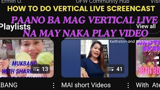 HOW TO DO VERTICAL LIVE SCREENCAST ON YOUR PHONE