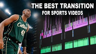 The Best TRANSITION for your Sports Videos | Tutorial
