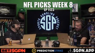 NFL Picks Week 8 - SGPN - NFL Predictions Week 8 - NFL Free Picks Today - Sports Gambling Podcast