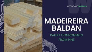 Madeireira Baldan: A Journey into the Expertise of Pine Pallet Component Manufacturing