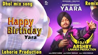 Happy Birthday Yaara | Himmat Sandhu | New Punjabi Song 2021 | Latest Punjabi Song | Birthday Anthem
