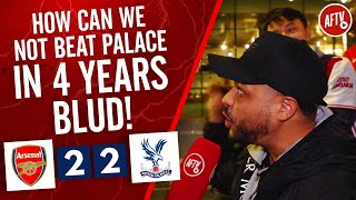 Arsenal 2-2 Crystal Palace | How Can We Not Beat Palace In Four Years Blud! (Troopz)