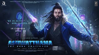 Ashwatthama: The Saga Continues - Trailer | Shahid Kapoor | Shah Rukh Khan | Vicky Kaushal | In 2025