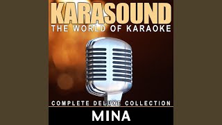 L'importante è finire (Karaoke Version) (Originally Performed by Mina)