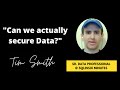 LEARN about Data and Data Security with Tim @ SQLInSix Minutes | Interview