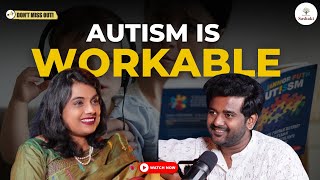 Autism Is Workable | All About Autism | #finalpodcast #autismcoachrajni RAJNI SINGH |