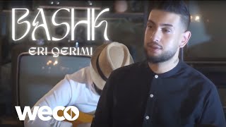 Eri Qerimi - Bashk (Official Video)