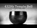 432 Hz Temple Bell Meditation – 30 minutes no talking