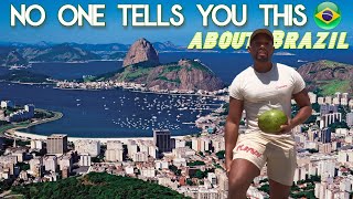 9 Things You Won't Believe I Learned While Living in Rio de Janeiro | The Second One Will Shock You!