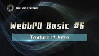 Learn WebGPU #6.1 Textures Introduction