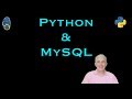 How to use Python with MySQL Database?
