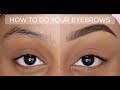 HOW TO: QUICK AND EASY EYEBROW TUTORIAL | BEGINNER FRIENDLY | UPDATED BROW ROUTINE