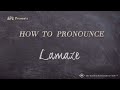 How to Pronounce Lamaze (Real Life Examples!)