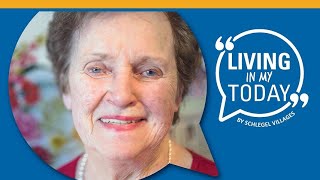 LIVING IN MY TODAY – Schlegel Villages’ approach for living well with dementia