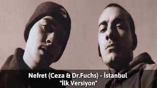 Nefret - İstanbul (İlk Versiyon)