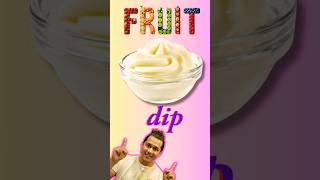 Why Cream Cheese Fruit Dip is the Perfect  Snack