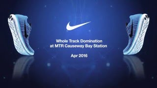 JCDecaux Transport (Hong Kong): Nike Whole Track Domination at Causeway Bay Station