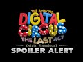 Isn't She Lovely V3 (TADC Version) - The Amazing Digital Circus Episode 9 Soundtrack - The Last Act 