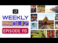 Weekly Current Affairs Quiz Episode 115 | UPSC Prelims 2025 Quiz | Drishti IAS English