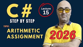C# Arithmetic assignment operators β Beginner Friendly Tutorial β Csharp programming 2026