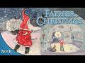 The Life of Father Christmas (Santa Claus) | Beyond Arda