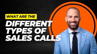 What Are the Different Types of Calls in Sales