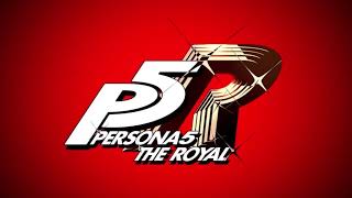 Persona 5 Royal - I Believe