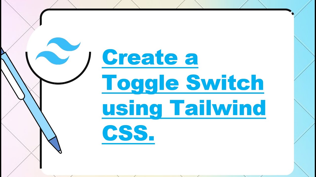 Tailwind Css Toggle Switch At Michael Holcomb Blog
