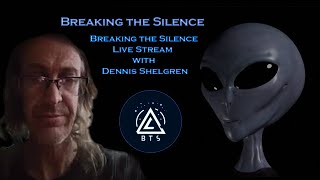 Breaking the Silence Live Stream with Dennis Shelgren