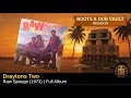 Draytons Two — Raw Spouge (1973) | Full Album | Roots & Dub Vault