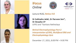 iFocus Online #162,  Retina #14, Retinal Electrophysiology - ERG, EOG, VEP Part 2