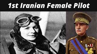 The First Iranian Female Pilot l Effat Tejaratchi