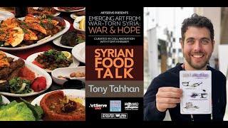 Syrian Artists - Food Talk with Antonio Tahhan