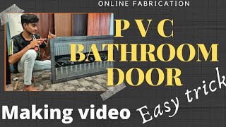 How To Make A Fiber Door || How To Make PVC Bathroom Door || Malayalam Episode 47