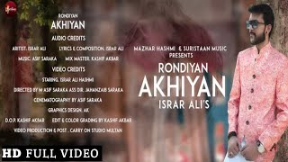 Rondiyan Akhiyan | Latest Punjabi Song | Israr Ali | Official Video |Suristaan Music