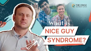What is Nice Guy Syndrome?