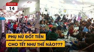 Tiệm nail, tóc vỡ trận. Top 5 nghề quyền lực nhất dịp Tết. Phụ nữ đốt tiền cho Tết ác như nào.