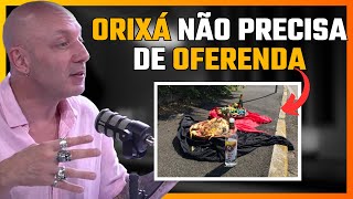 A VERDADE SOBRE AS OFERENDAS DA UMBANDA