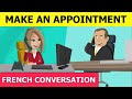 French Conversation Practice with Subtitles - Make an appointment by phone - French with Tama #30