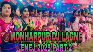 Monharpur Lagne Enej 2025 || Part 2 || Lagne Enej Santali  Video