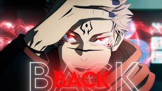 「HEEESSS BAAACCCKKK」Sukuna「AMV/EDIT」4k (quick one)