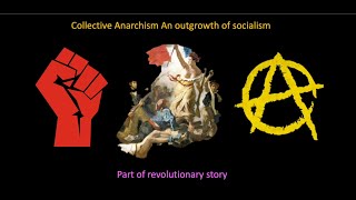 Bernard's Essay Talk: Is anarchism an example of individualism or collectivism?